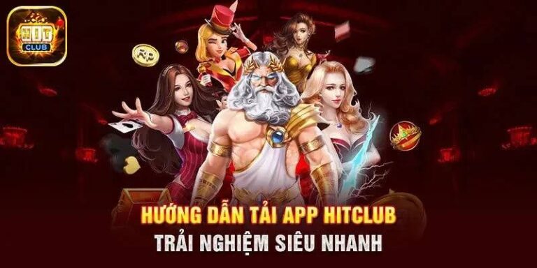 Cách Tải App HITCLUB – Trải Nghiệm Cá Cược Mượt Mà Trên Điện Thoại 1 Cách Tải App HITCLUB – Trải Nghiệm Cá Cược Mượt Mà Trên Điện Thoại